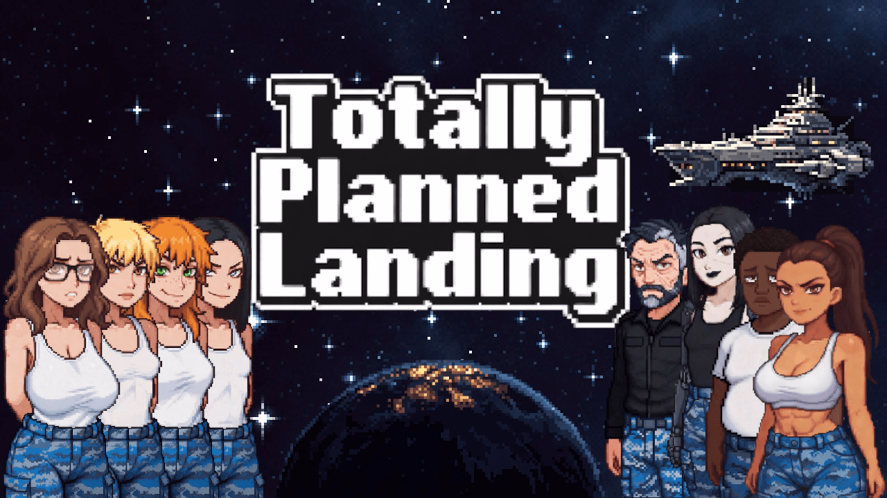 Totally Planned Landing